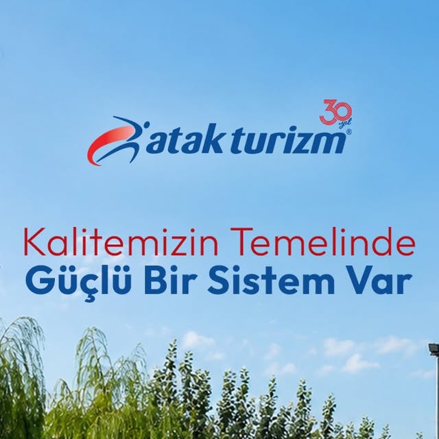 Atak Tourism's 30 years of experience and expert drivers